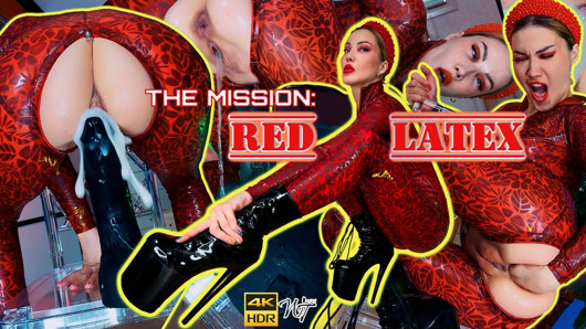 The Mission: Red Latex