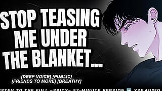 Best Friend Fingers You Under The Blanket - Audio Erotica Roleplay - Male Moaning